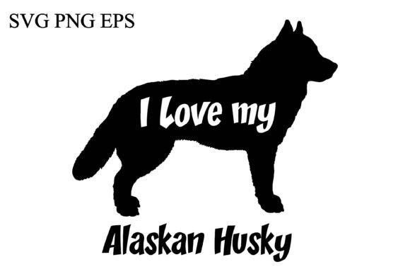 Alaskan Husky I Love My Dog