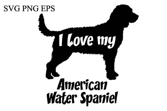 American Water Spaniel I Love My Dog