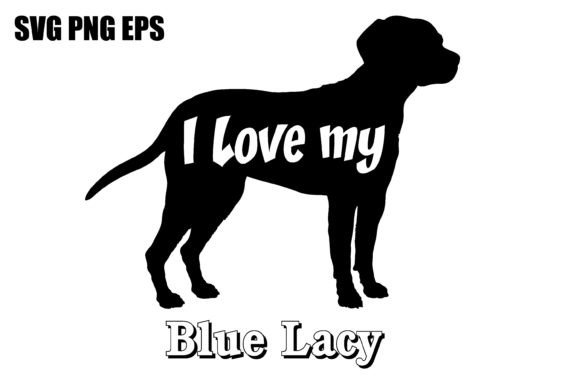 Blue Lacy I Love My Dog Silhouette: Designer Review