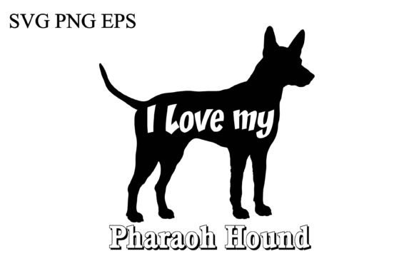 Pharaoh Hound I Love My Dog Vector